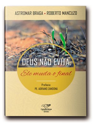 cover image of Deus não evita, Ele muda o final
